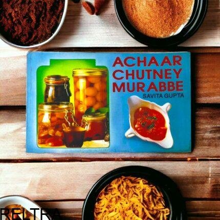 ACHAAR CHUTNEY RECIPE BOOK