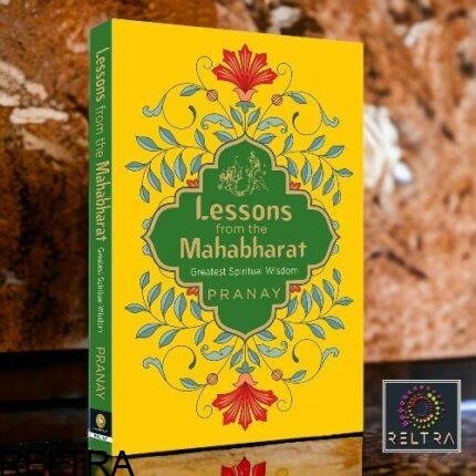 LESSONS FROM THE MAHABHARATA