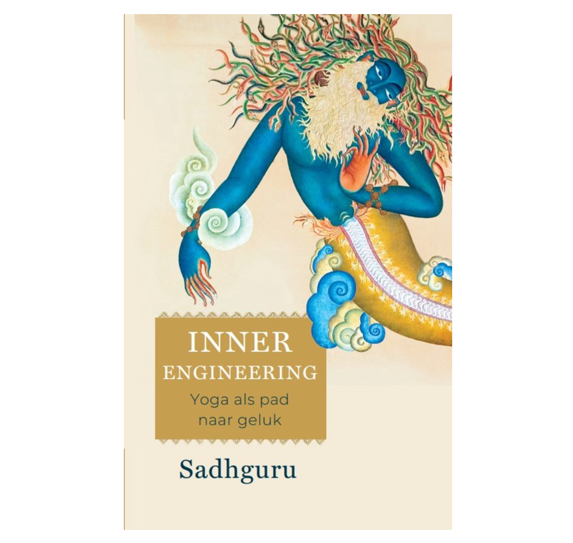 Reltra | INNER ENGINEERING – YOGA ALS PAD NAAR GELUK (SADHGURU)